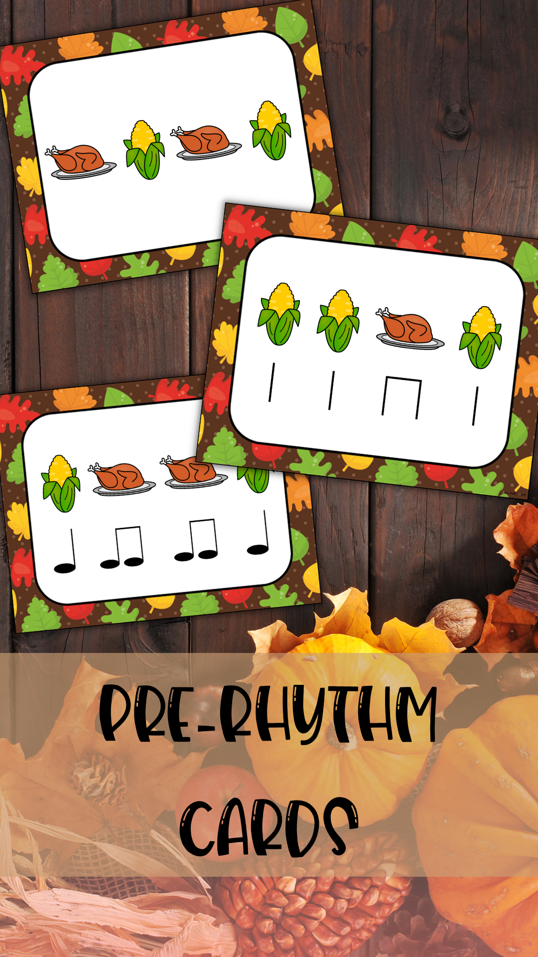 Thanksgiving pre reading rhythm iconic notation cards