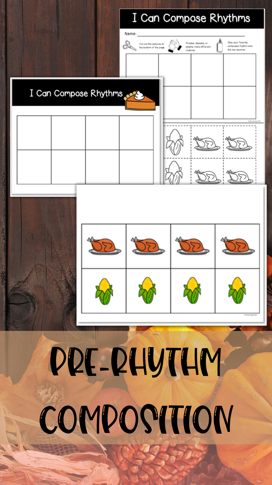 Thanksgiving pre reading rhythm iconic notation composition activity