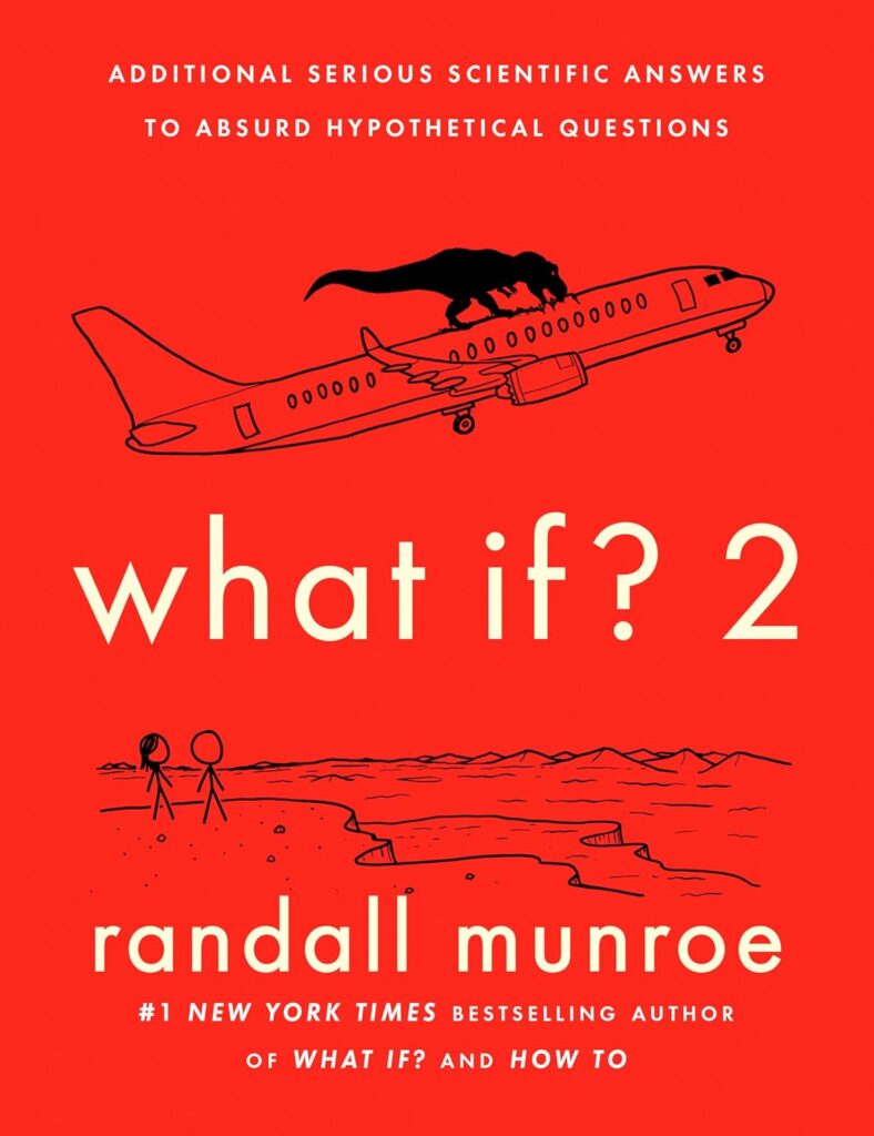 what if? 2 by randall munroe